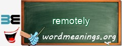 WordMeaning blackboard for remotely